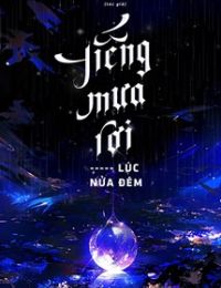 Tiếng Mưa Rơi Lúc Nửa Đêm