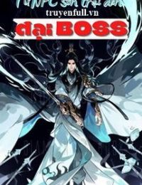 Từ NPC Sơn Trại Đến Đại Boss