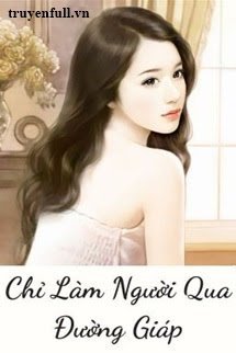 Xuyên Sách Mạt Thế Chỉ Làm Người Qua Đường Giáp